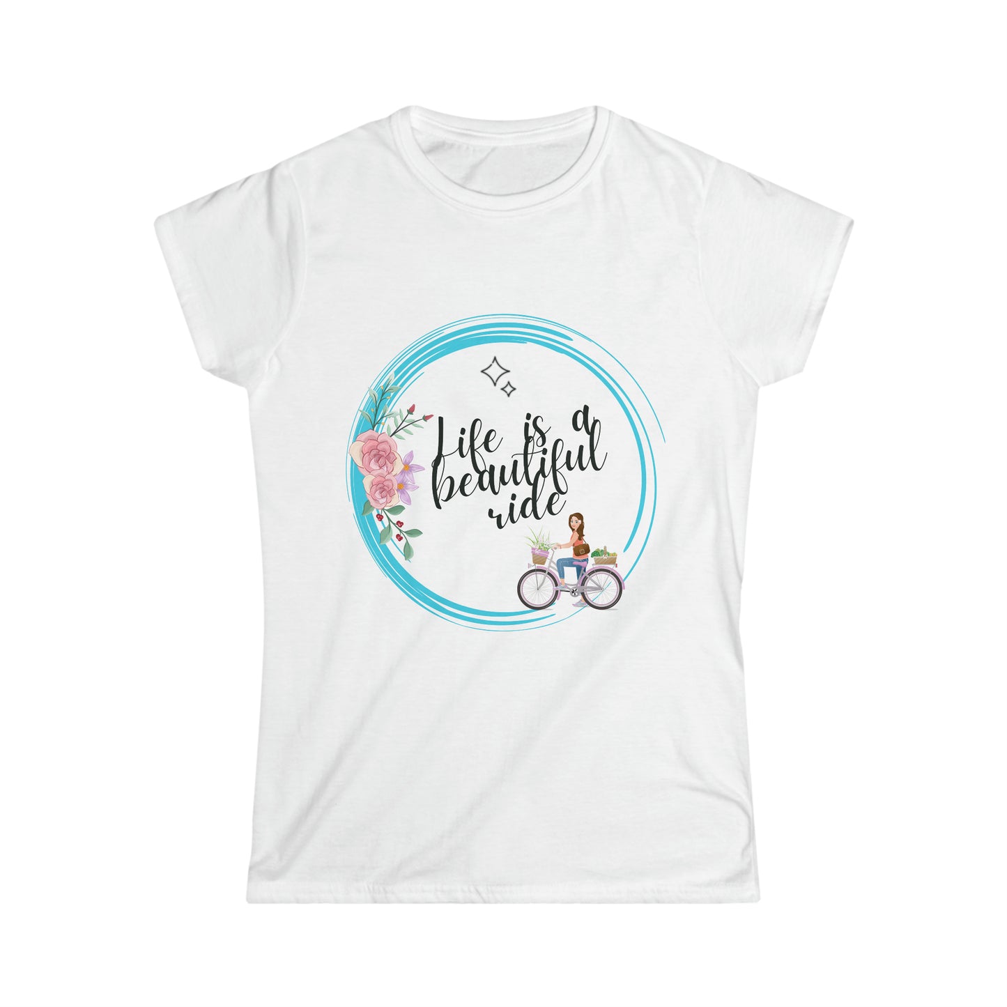 Camiseta Softstyle para mujer - La vida es hermosa