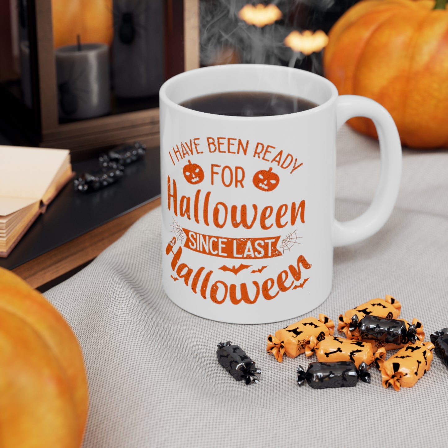 Mug en céramique 11oz - Halloween - J'étais prêt pour Halloween