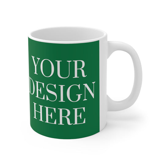 Mug en céramique 11 oz - Personnalisé - Votre design ici - 08